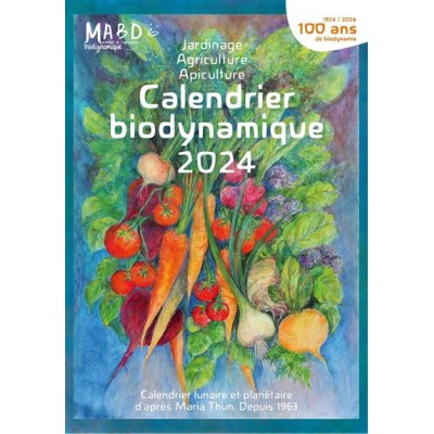 Calendrier biodynamique lunaire et planétaire 2024